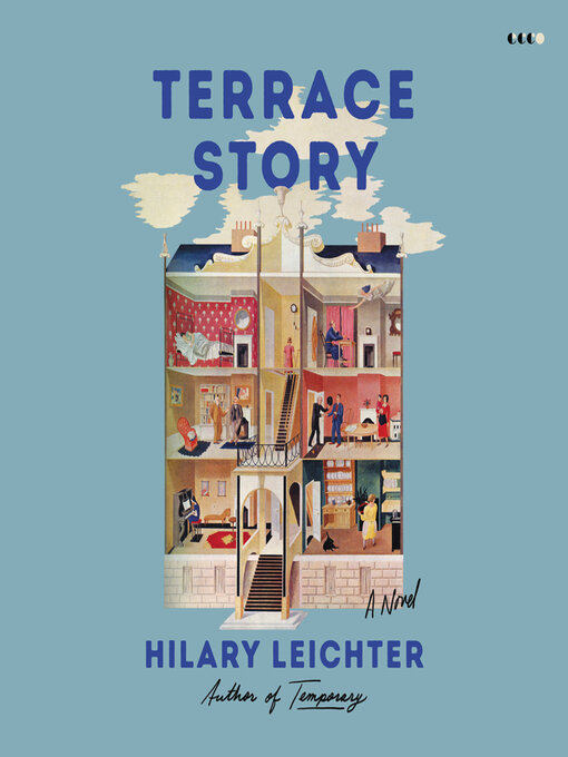 Title details for Terrace Story by Hilary Leichter - Wait list